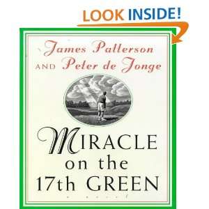  Miracle on the 17th Green (9780747220251) James Patterson 