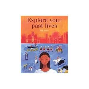  Explore your Past Lives by Roland, Paul (BEXPPAS) Beauty
