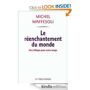 Le réenchantement du monde (French Edition) Michel Maffesoli  