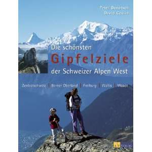 Die schönsten Gipfelziele der Schweizer Alpen West Zentralschweiz 