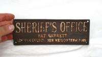SHERRIF PAT GARRETT Iron Door Sign Lincoln Co NM  