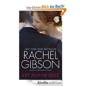   of Mine (Avon Romance) eBook: Rachel Gibson: .de: Kindle Shop