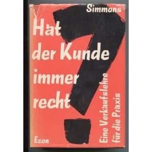Hat der Kunde immer recht?  Harry Simmons, Walther 