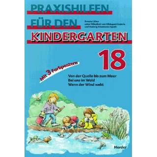 Praxishilfen für den Kindergarten, H.18, Von der Quelle bis zum Meer 