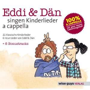 Eddi & Dän singen Kinderlieder a cappella Eddi & Dän  