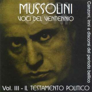 DUCE MUSSOLINI   CANZONI INNI DISCORSI FASCISMO CD VOL3  