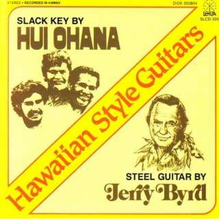  Hawaiian Style Guitars Jerry Byrd &/or Hui Ohana