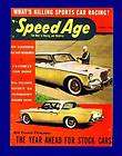 SPEED AGE MARCH 1956,STUDEBAKE​R GOLDEN HAWK,AAA RACING,NASCAR 