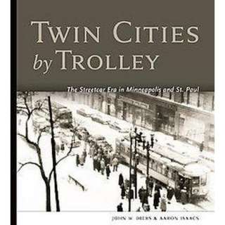 Twin Cities by Trolley (Hardcover).Opens in a new window