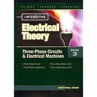 Electrical Theory Three   Phase Circuits & Electrical Machines (DVD 