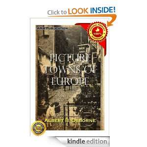 Picture towns of Europe Albert B. Osborne  Kindle Store
