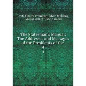   Williams, Edward Walker , Edwin Walker United States President Books