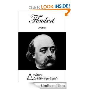 Oeuvres de Flaubert (French Edition) Gustave Flaubert  