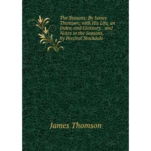  The Seasons By James Thomson James Thomson Books