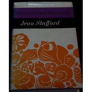    The Collected Stories of Jean Stafford Jean Stafford Books
