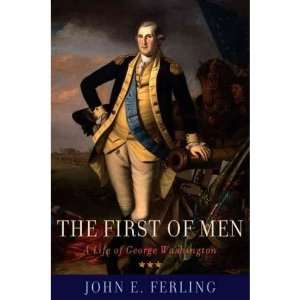  First of Men A Life of George Washington (Paperback) Book 
