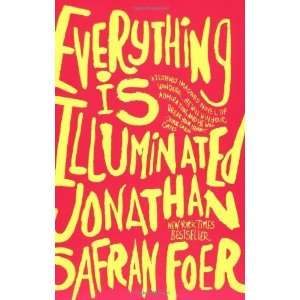   Is Illuminated A Novel [Paperback] Jonathan Safran Foer Books
