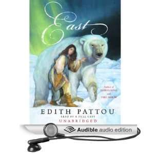  East (Audible Audio Edition) Edith Pattou, Lee Adams 