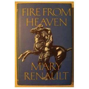  Fire from Heaven Mary Renault Books