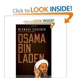  Osama Bin Laden [Hardcover]: MICHAEL SCHEUER: Books