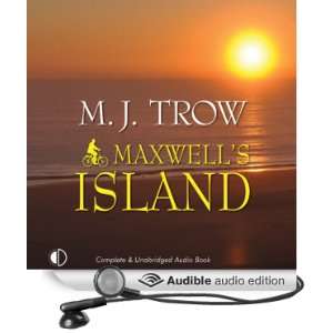  Maxwells Island: The Peter Mad Max Maxwell Series, Book 