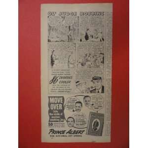 Prince Albert Pipe Tobacco, 1940 Print Ad (Ol Judge Robbinsmove over 