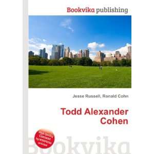  Todd Alexander Cohen Ronald Cohn Jesse Russell Books