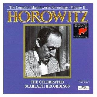 Vladimir Horowitz The Complete Masterworks Recordings, Volume II 