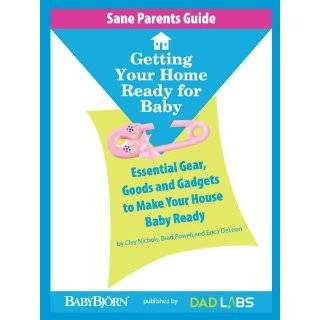 Sane Parents Guide: Getting Your Home Ready for Baby ~ Erica De Leon