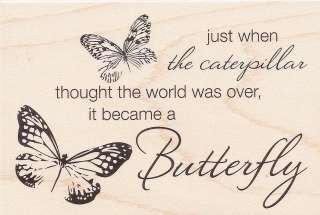   Butterfly Saying ~ Stampabilities RUBBER STAMP ~ 4 1/2 x 3  