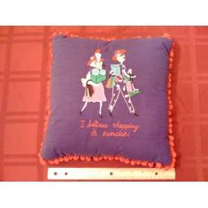  Red Hat Society Pillow I Believe Shopping is Exercise 