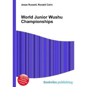 World Junior Wushu Championships Ronald Cohn Jesse Russell  